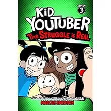 Kid YouTuber Season 5: You're Welcome:From The Creator of Diary of A 6th Grade Ninja