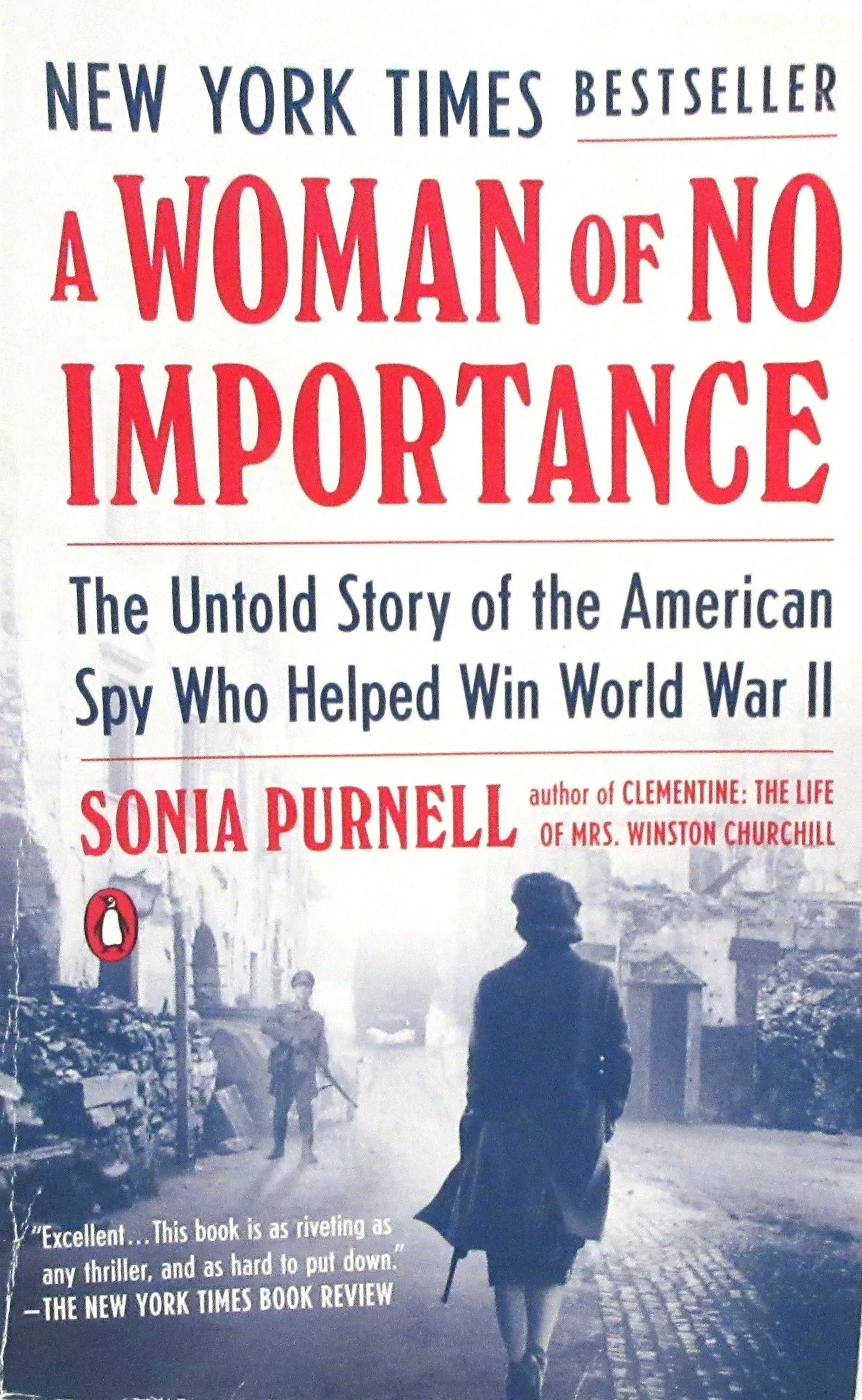 A Woman of No Importance: The Untold Story of the American.. PAPERBACK