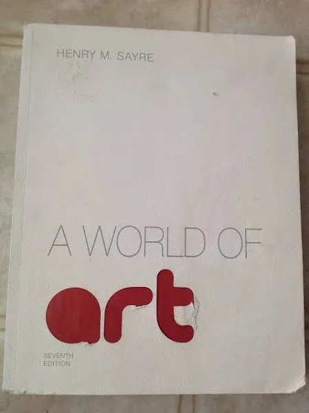 A World Of Art - Henry M Sayre