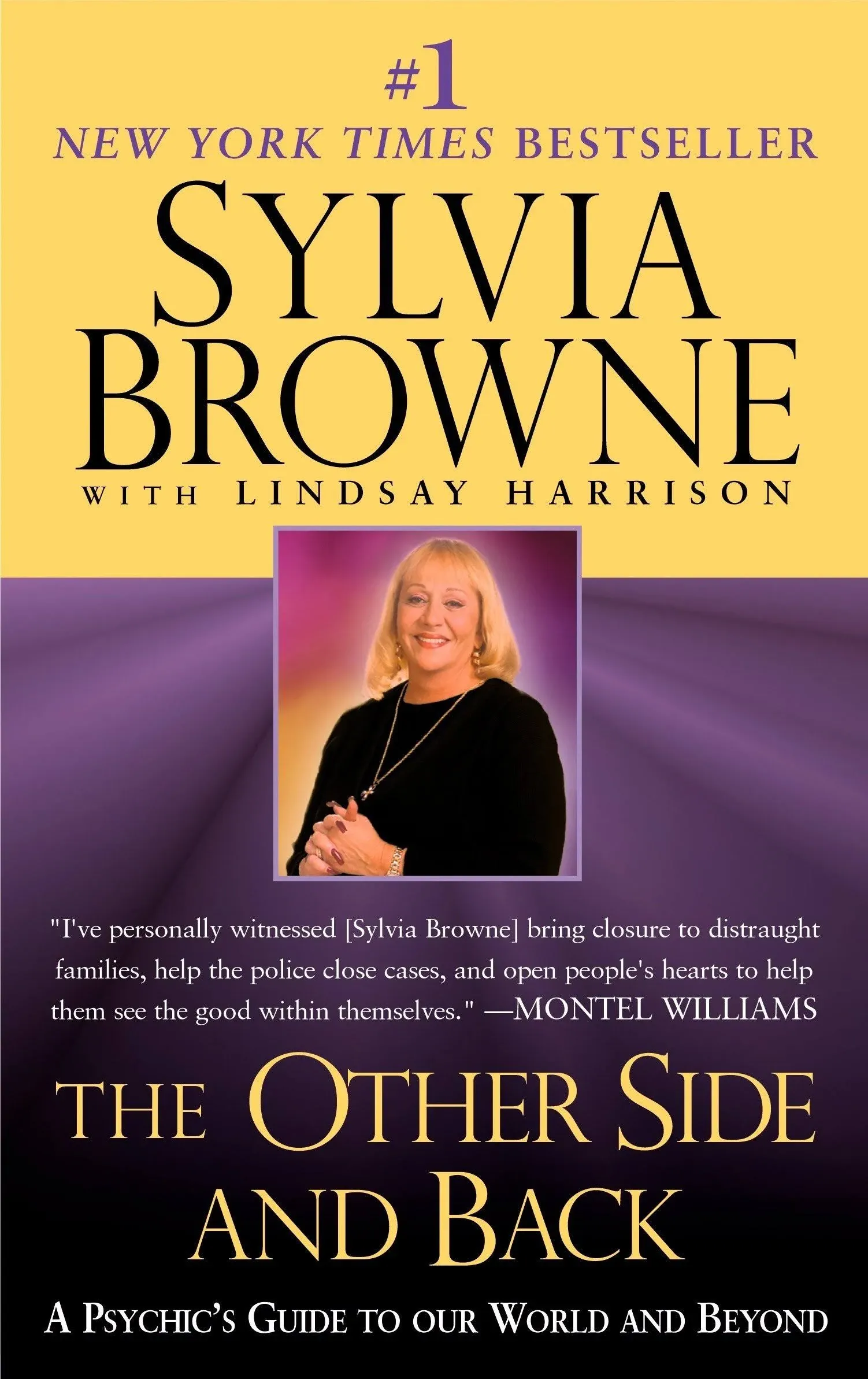 The Other Side and Back: A Psychic&apos;s Guide to Our World and Beyond