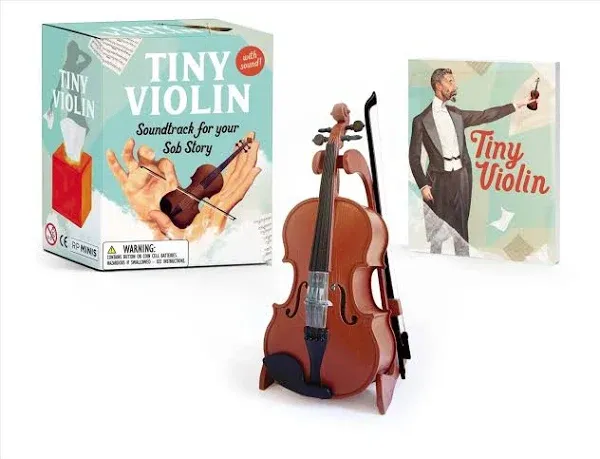 Tiny Violin: Soundtrack for Your Sob Story [Book]