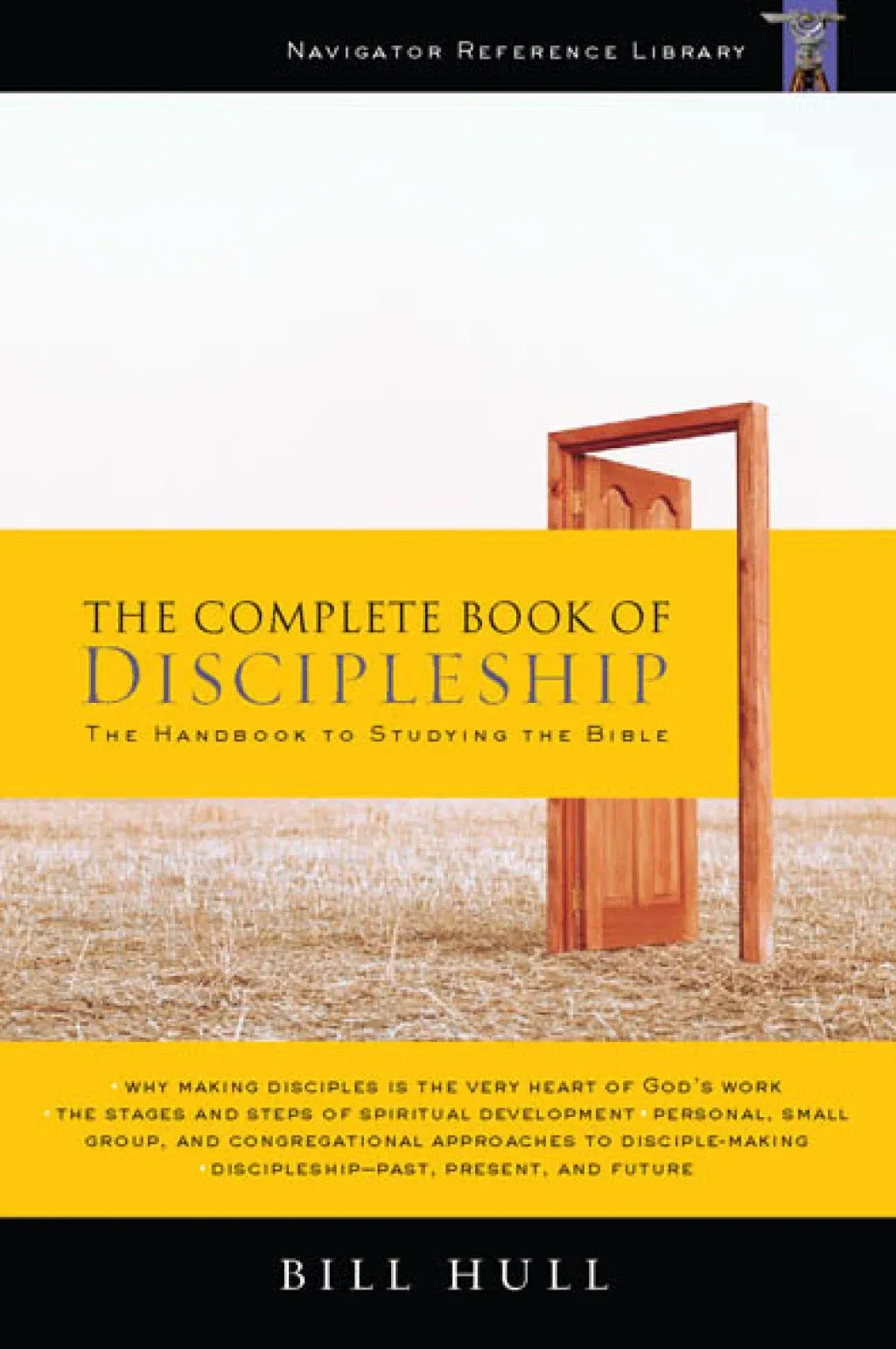 The Complete Book of Discipleship: On Being and Making Followers of Christ (The Navigators Reference Library) 