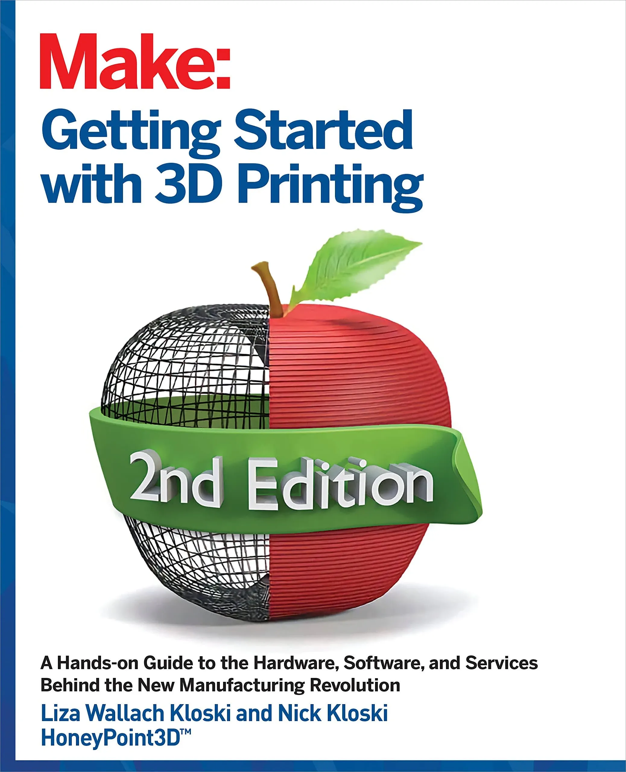 Make- Getting Started with 3d Printinting [Book]