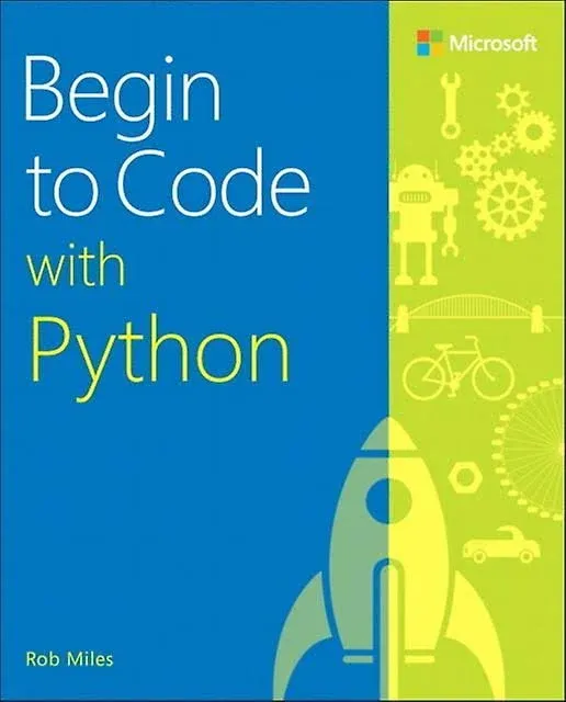 Begin to Code with Python [Book]