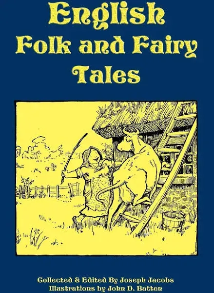 English Folk and Fairy Tales/Joseph Jacobs/Antique Book/Illustrated by John D. Batten/G.P. Putnam's Sons 3rd Revised Addition/Three Bears