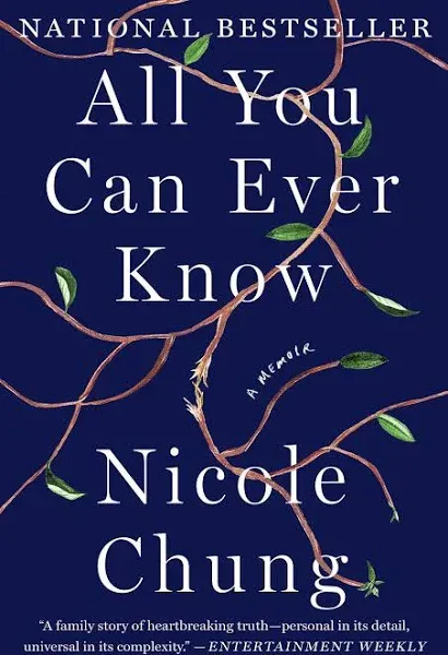 All You Can Ever Know: A Memoir