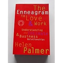 The Enneagram in Love and Work: Understanding Your Intimate and Business Relationships