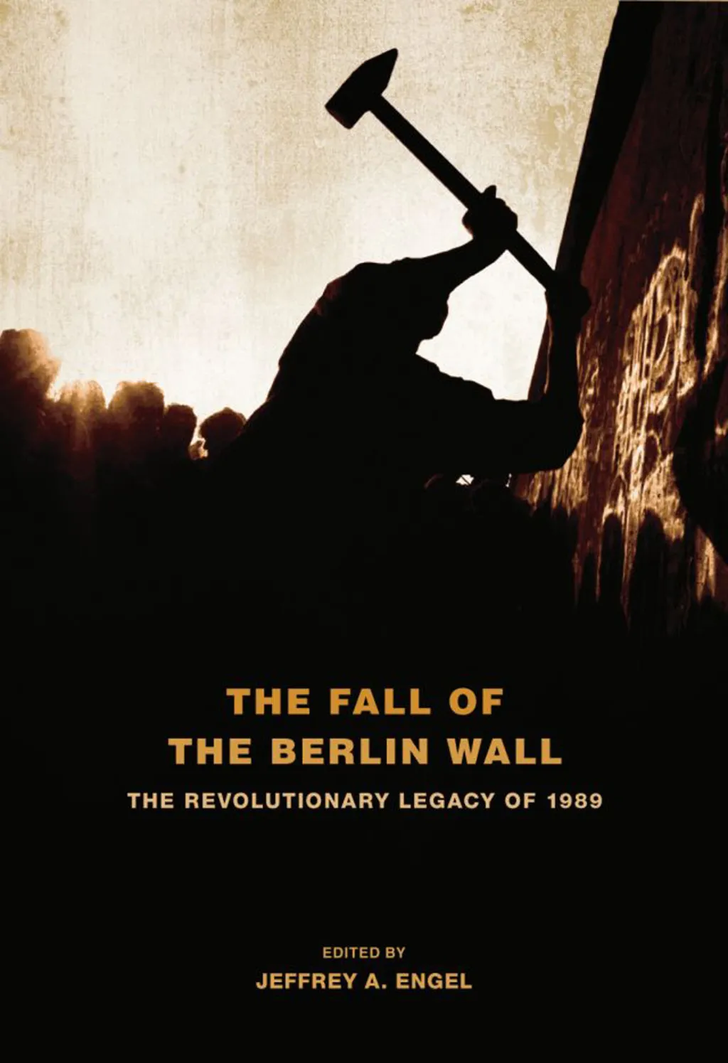 The Fall of the Berlin Wall - 1st Edition (eBook Rental)