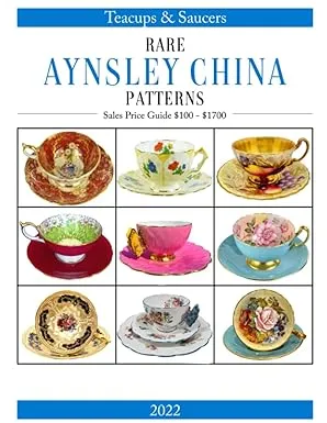 Rare Aynsley China Patterns: Teacups & Saucers 2022 Online Sales Price Guide From US$100 To US$1700