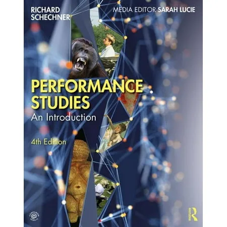 Performance Studies: An Introduction