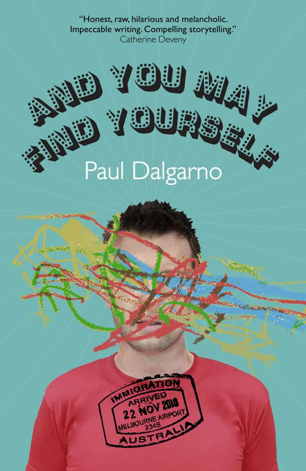 And You May Find Yourself (eBook)