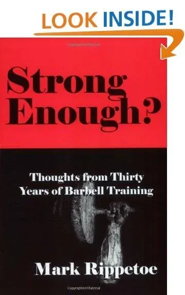 Strong Enough? by Mark Rippetoe - Brand New, Free Shipping