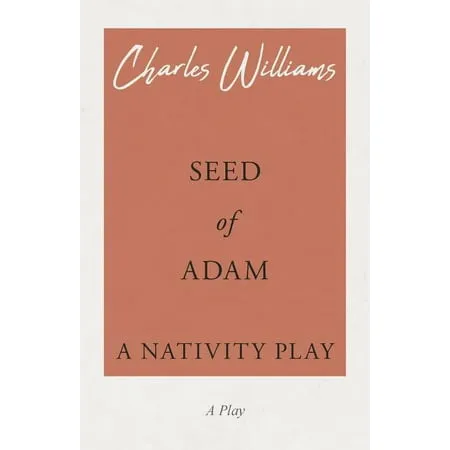 Seed of Adam - A Nativity Play (Paperback)