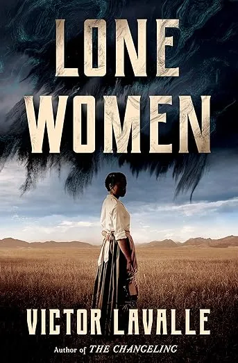 Lone Women: A Novel