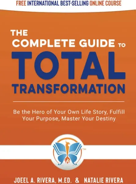 The Complete Guide to Total Transformation