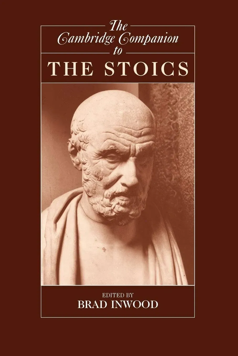 The Cambridge Companion to the Stoics [Book]