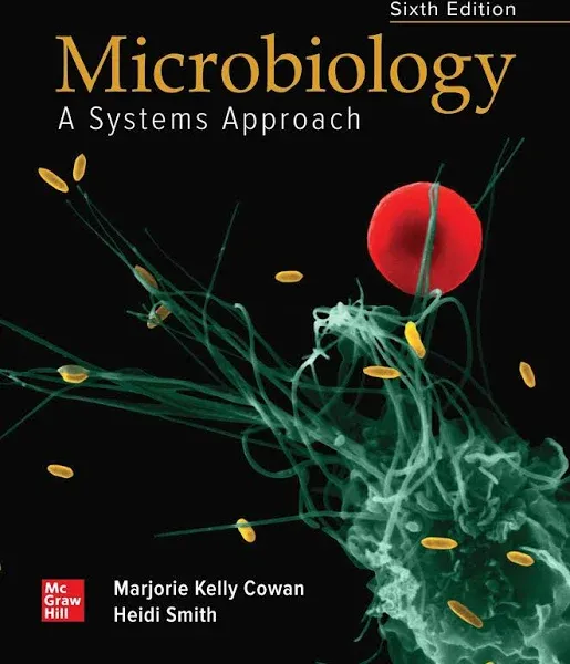 Loose Leaf for Microbiology: A Systems Approach