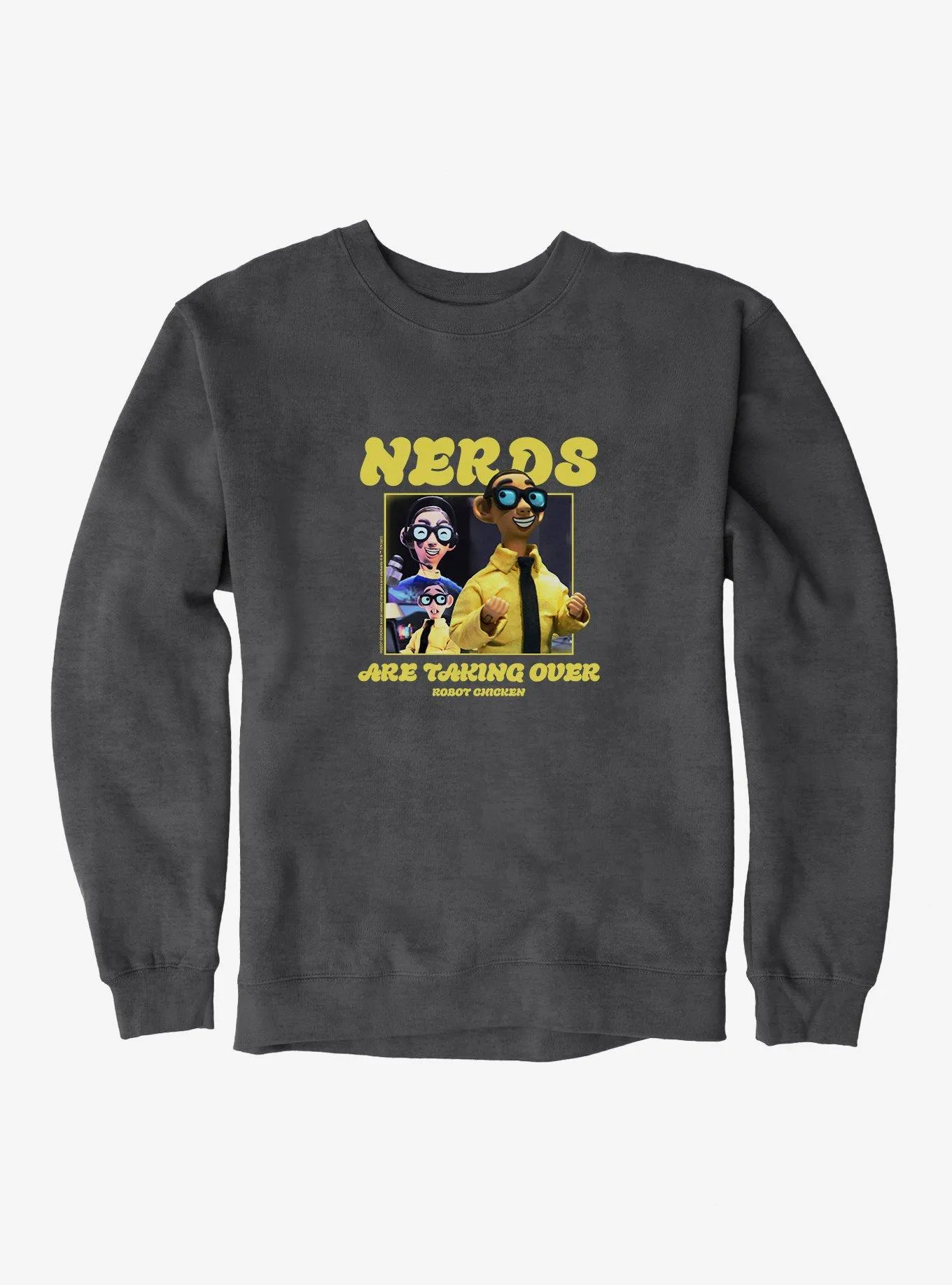 Robot Chicken Nerds Take Over Sweatshirt | BoxLunch