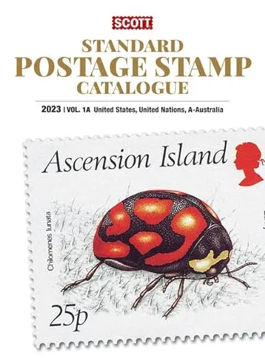 2023 Scott Stamp Postage Catalogue Volume 1: Cover Us, Un, Countries A-B: Scott ...