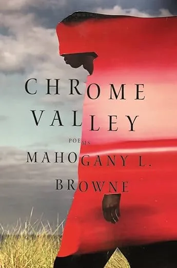 Chrome Valley: Poems [Book]