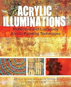 Nancy Reyner Acrylic Illuminations (Gebundene Ausgabe) (US IMPORT)