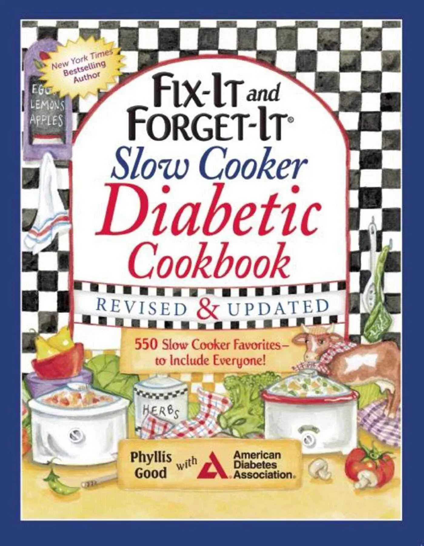 Fix-It and Forget-It Slow Cooker Diabetic Cookbook: 550 Slow Cooker Favorites—to ...