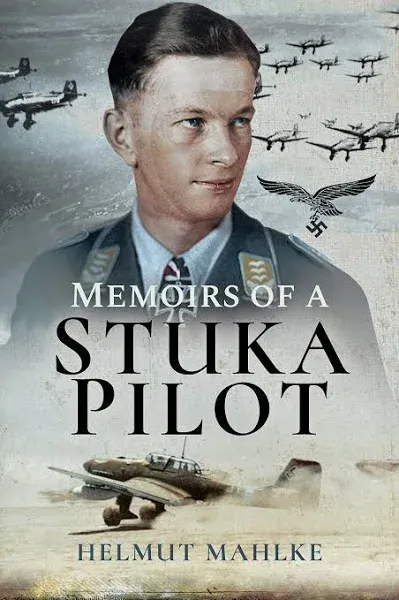 Memoirs of a Stuka Pilot [Book]