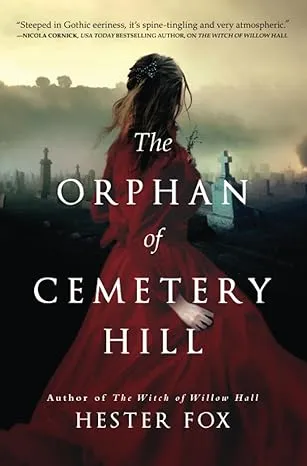 The Orphan of Cemetery Hill: A Novel