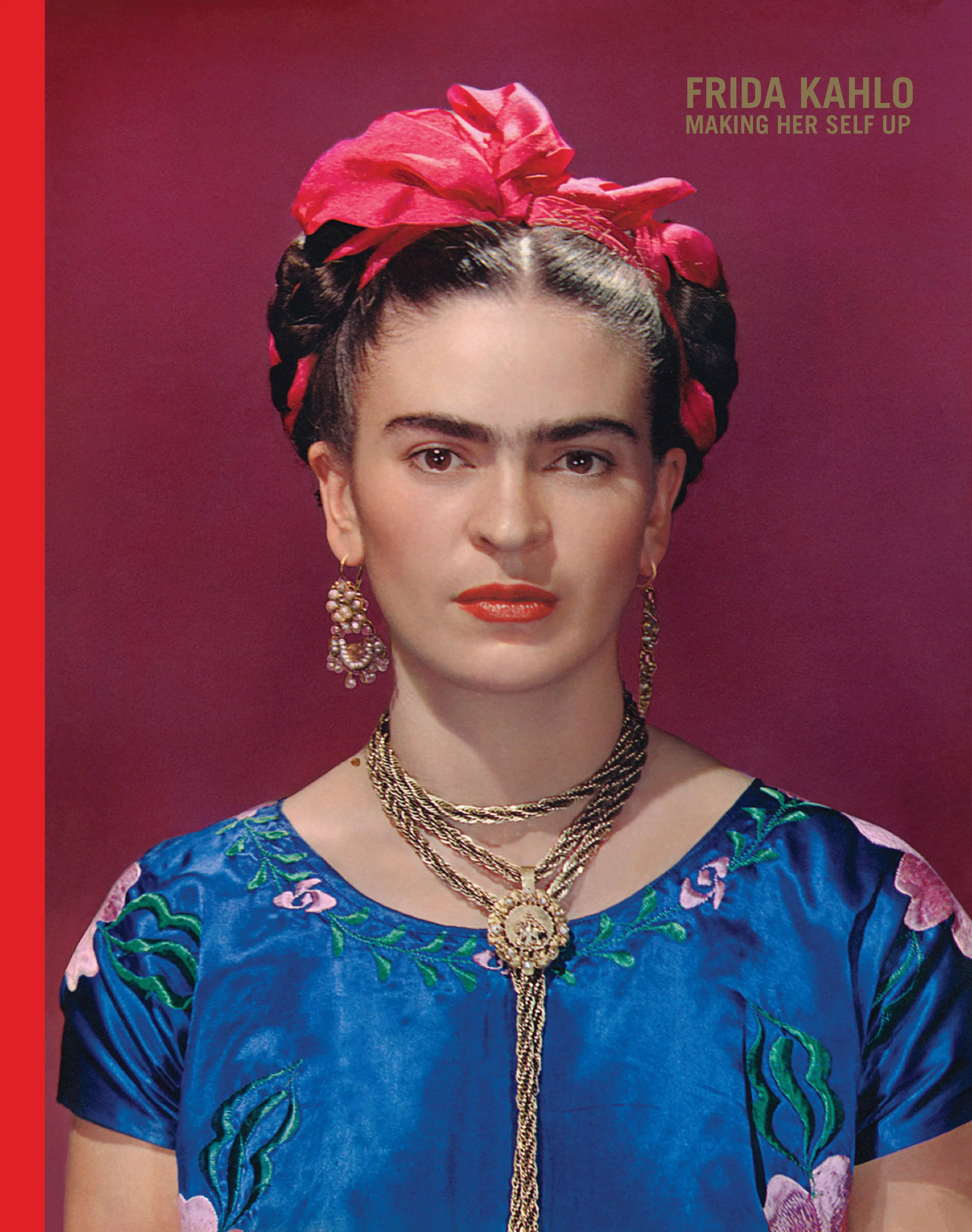 Frida Kahlo Making Her Self Up by Claire Wilcox