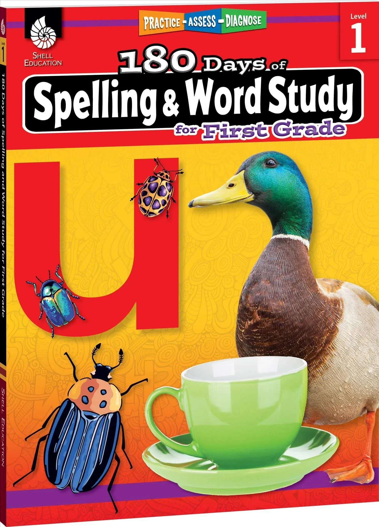 180 Days of Spelling and Word Study for First Grade: Practice, Assess, Diagnose [Book]