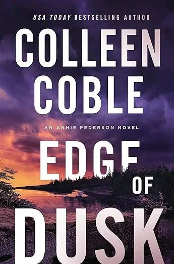 Edge of Dusk: 1 (An Annie Pederson Novel)