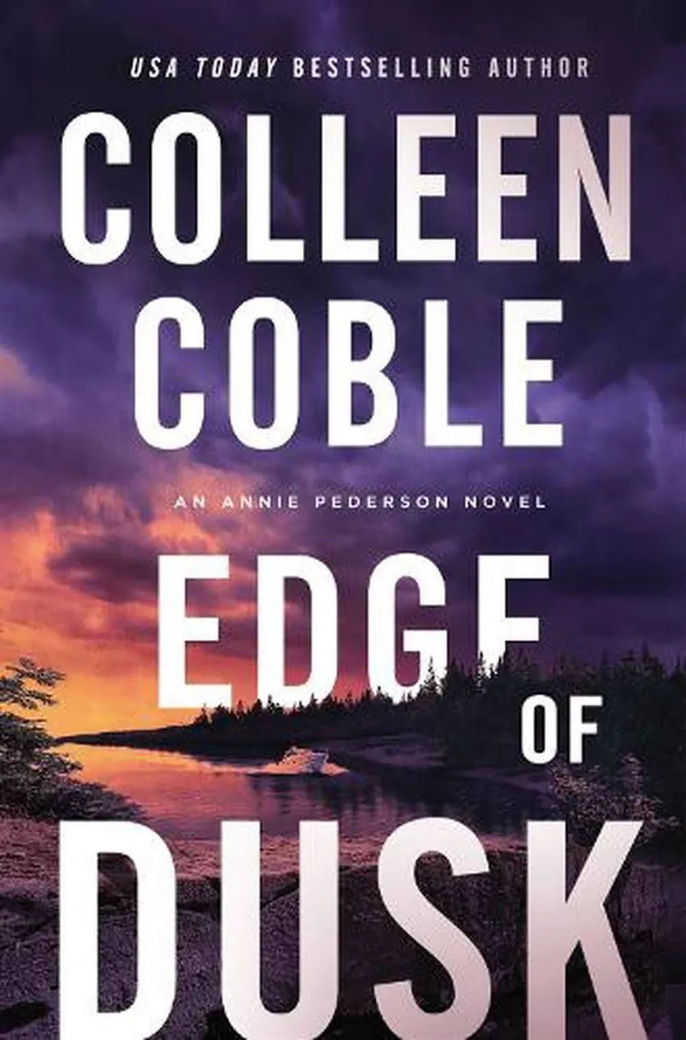 Edge of Dusk (An Annie Pederson Novel) .. NEW