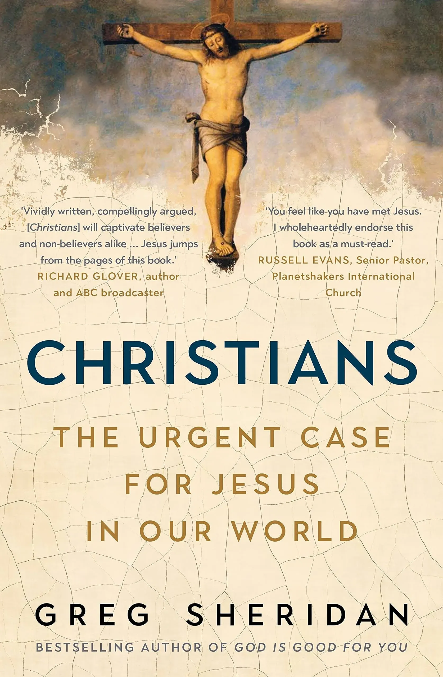 Christians: The Urgent Case for Jesus in our World by  Greg Sheridan - Paperback - 2022-07-01 - from Beans Books, Inc. (SKU: 2402010078)