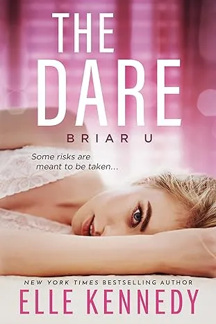 The Dare: 4 (Briar U)