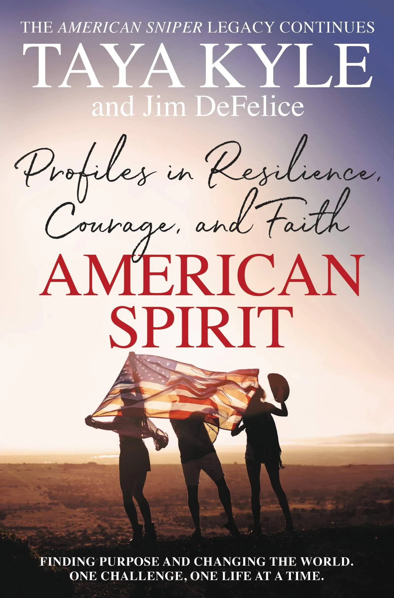 American Spirit: Profiles in Resilience, Courage, and Faith [Book]