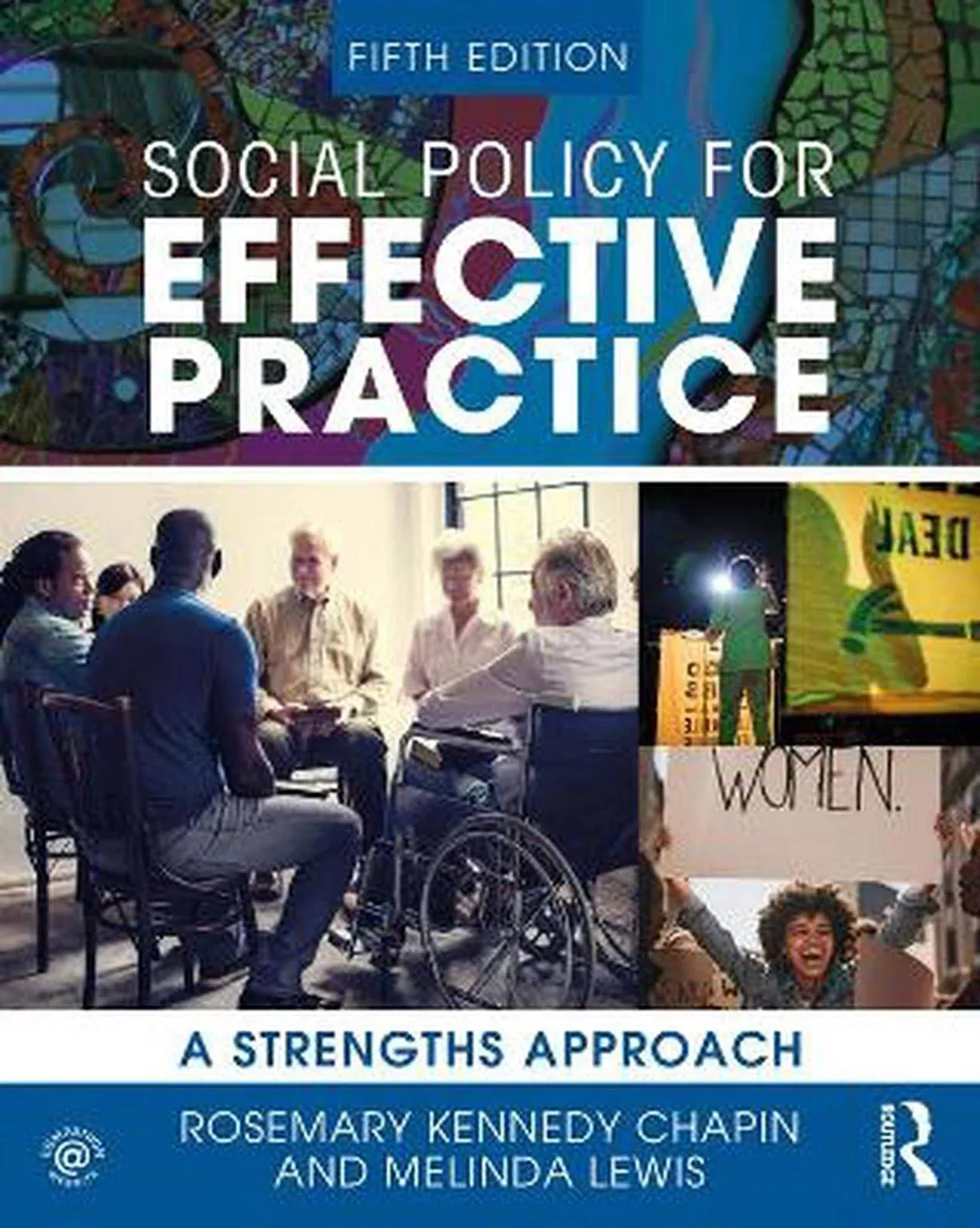 Social Policy for Effective Practice: A Strengths Approach (New Directions in Social Work)