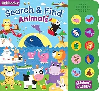 Search & Find: Animals Sound Book-With 10 Fun-to-Press Buttons, a Perfect Fun-Filled Way to Introduce Children to Animals (Search & Find 10-Button Sound Book)