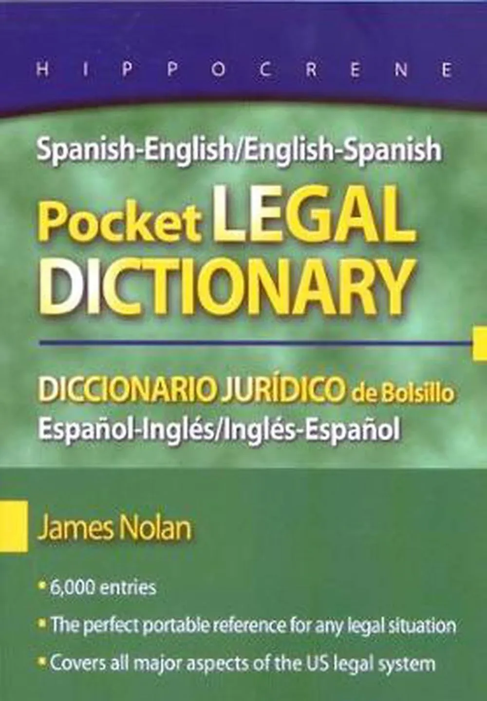 Spanish-English/English-Spanish Pocket Legal Dictionary/Diccionario Juridico de Bolsillo Espanol-Ingles/Ingles-Espanol (Paperback)