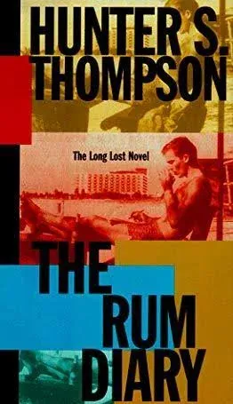 The Rum Diary: A Novel [Book]