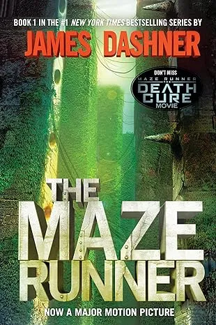 The Maze Runner (Maze Runner, Book One) by James Dashner