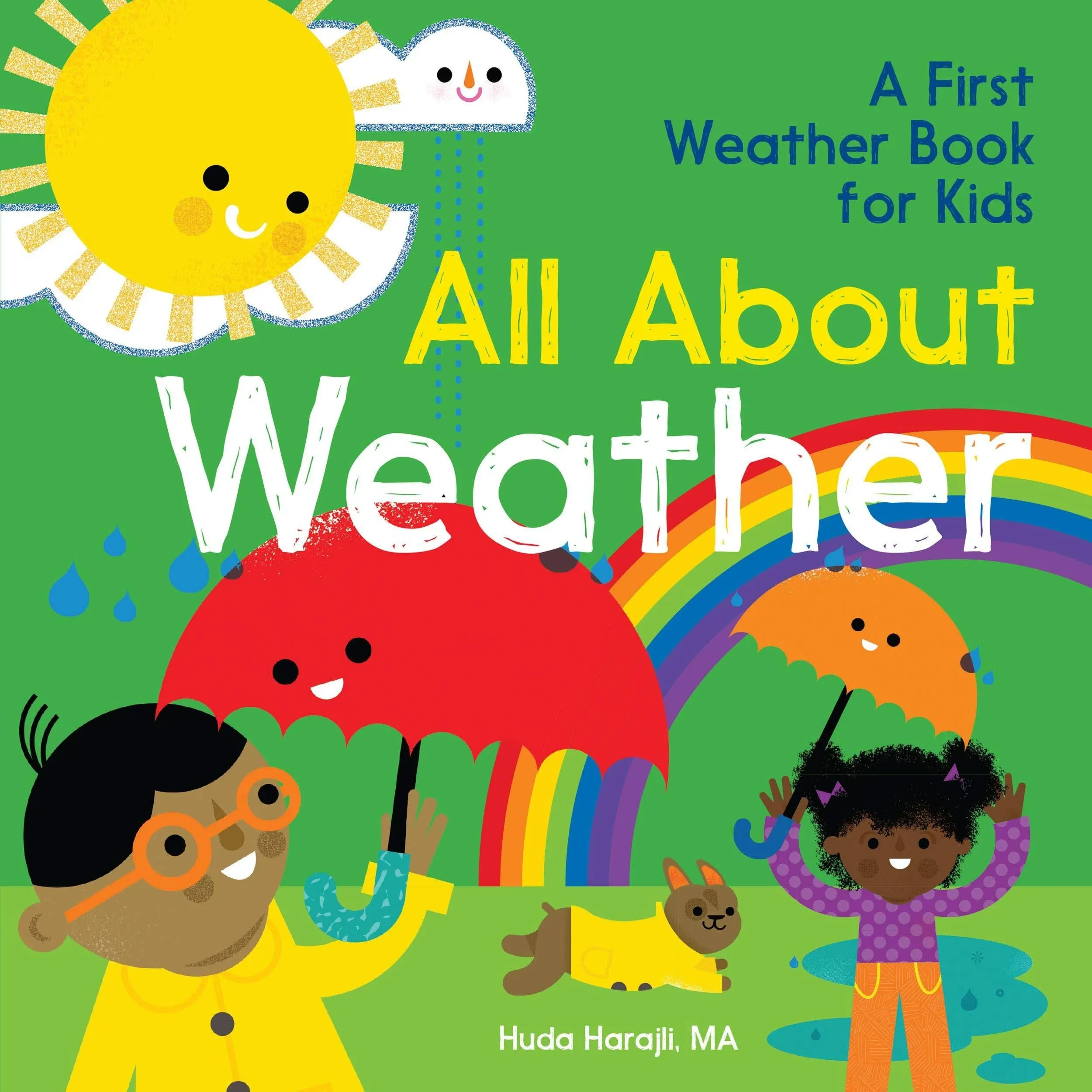 All About Weather: A First Weather Book for Kids (The All About Picture Book Series)