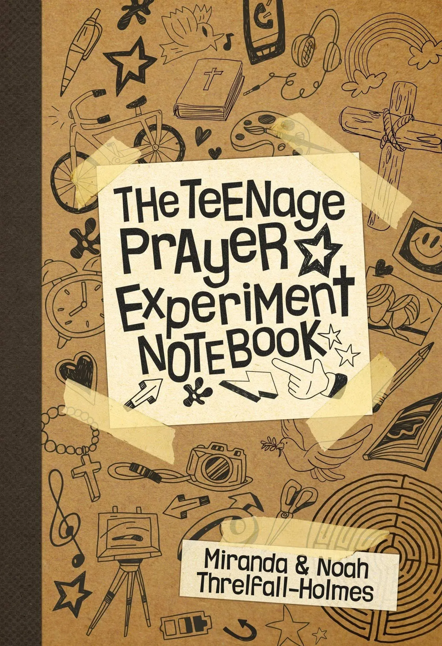 The Teenage Prayer Experiment Notebook [Book]