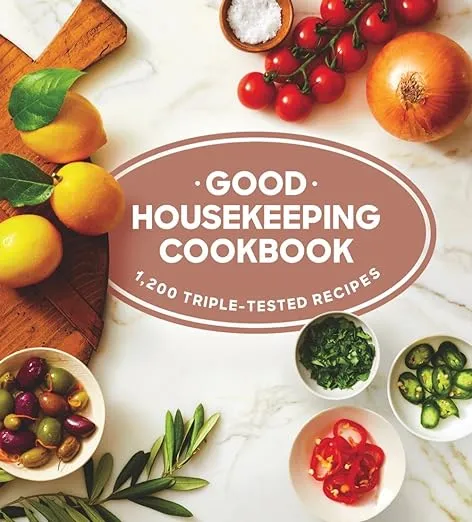 Good Housekeeping Cookbook: 1,200 Triple-Tested Recipes