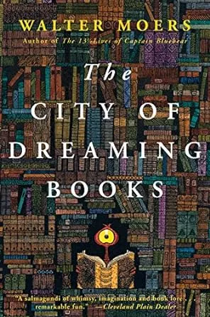 The City of Dreaming Books: Zamonia Book Three: 3