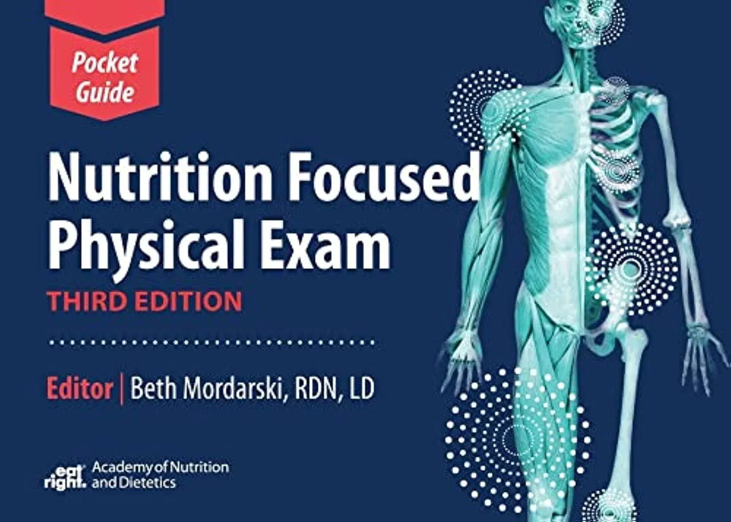 Nutrition Focused Physical Exam Pocket Guide [Book]