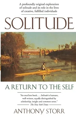 Solitude: A Return to the Self