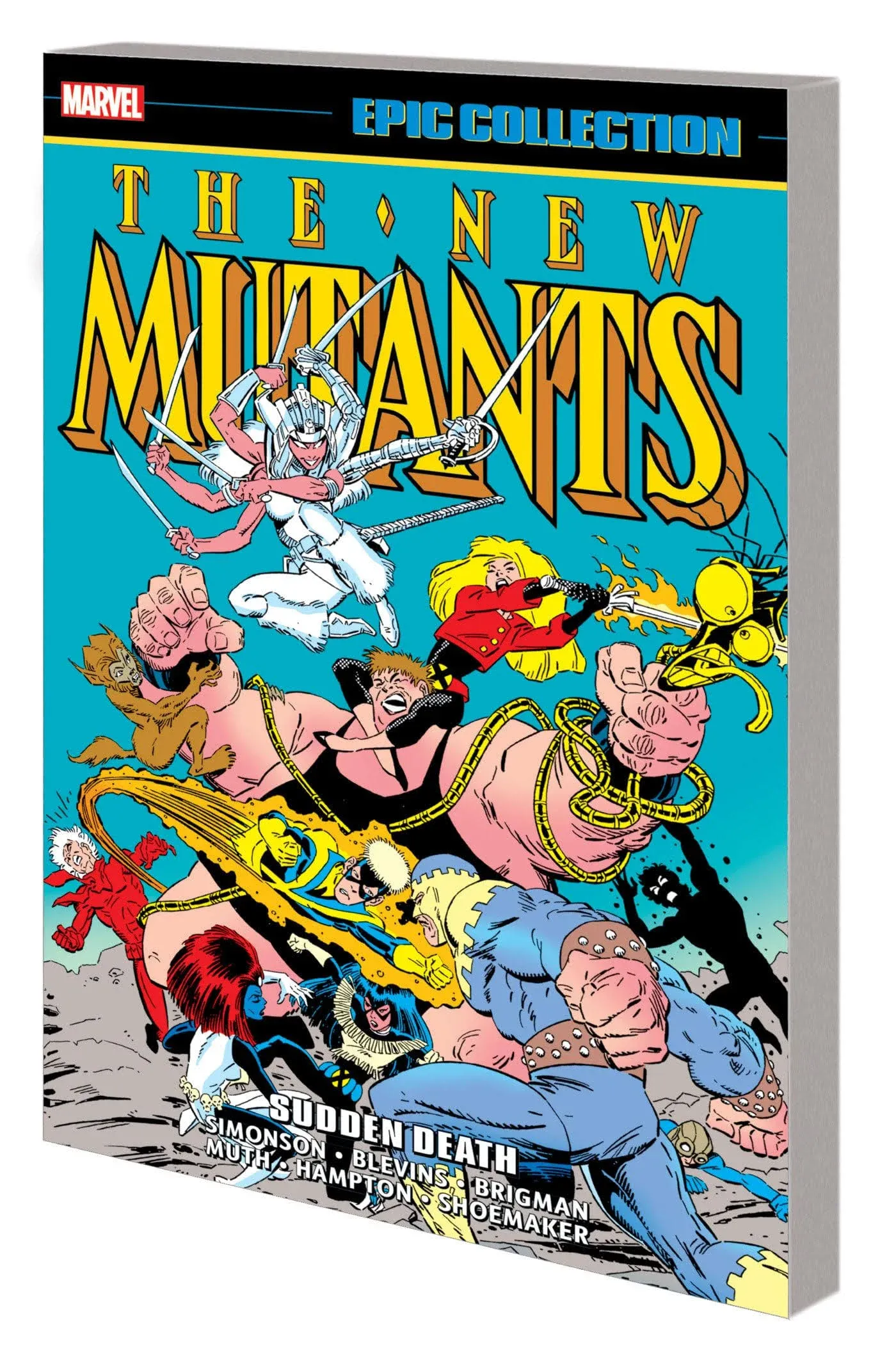 New Mutants Epic Collection: Sudden Death [Book]