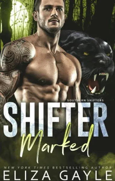 Shifter Marked PB by Gayle, Eliza 2011 ISBN 9798711949725