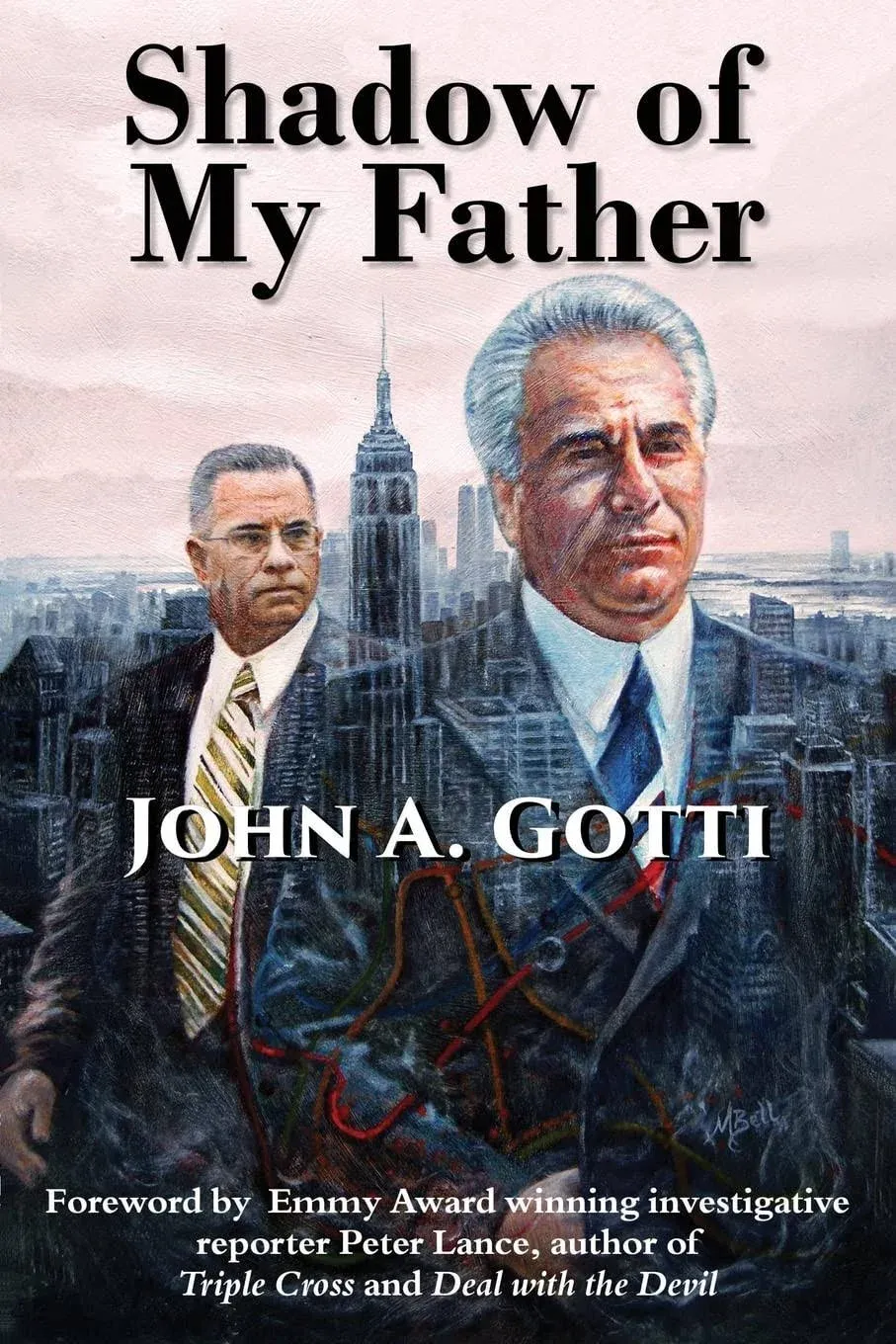 Shadow of My Father by John Gotti