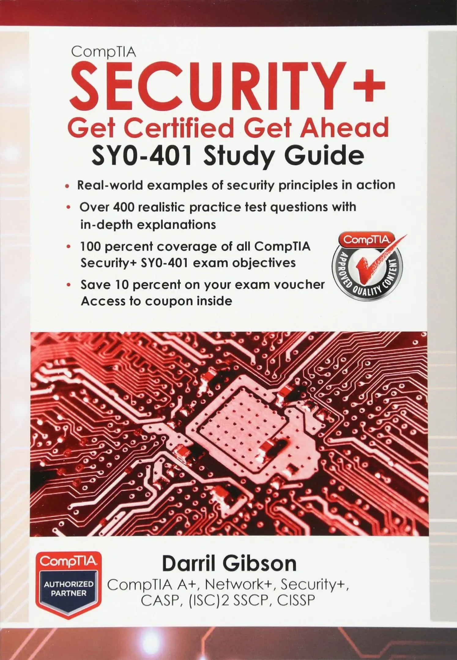 Comptia Security+ : Get Certified Get Ahead, Paperback by Gibson, Darril, Bra...